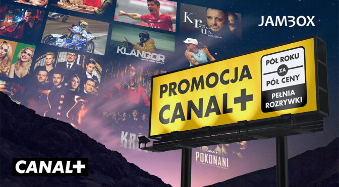 Promocja CANAL+ Pół roku za pół ceny w Graficom